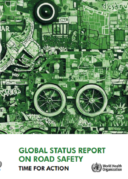 Global Status Report on Road Safety - Time for Action 